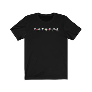 Open image in slideshow, &quot;Fathers&quot; Graphic T-shirt
