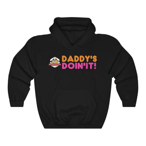 Open image in slideshow, &quot;Daddy&#39;s Doin&#39; It!&quot; Hoodies
